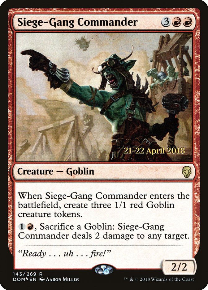 Siege-Gang Commander  [Dominaria Prerelease Promos] | D20 Games