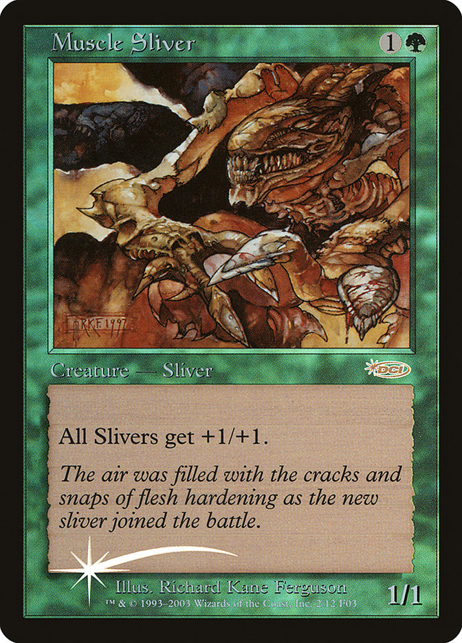 Muscle Sliver [Friday Night Magic 2003] | D20 Games