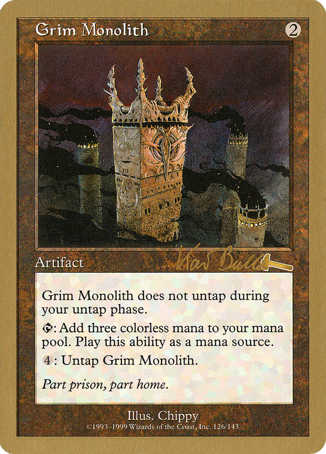 Grim Monolith (Kai Budde) [World Championship Decks 1999] | D20 Games