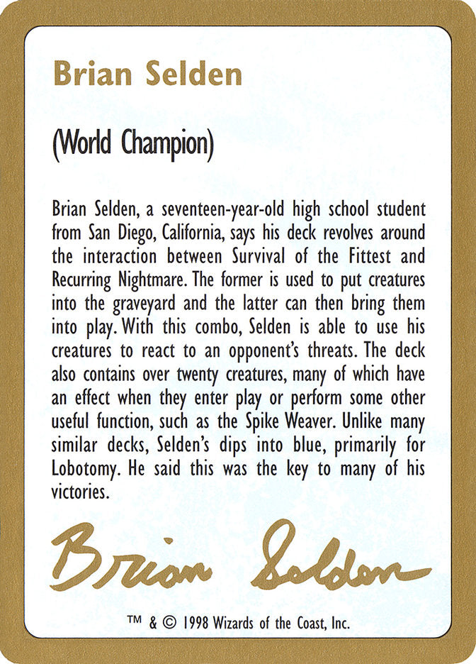 Brian Selden Bio [World Championship Decks 1998] | D20 Games