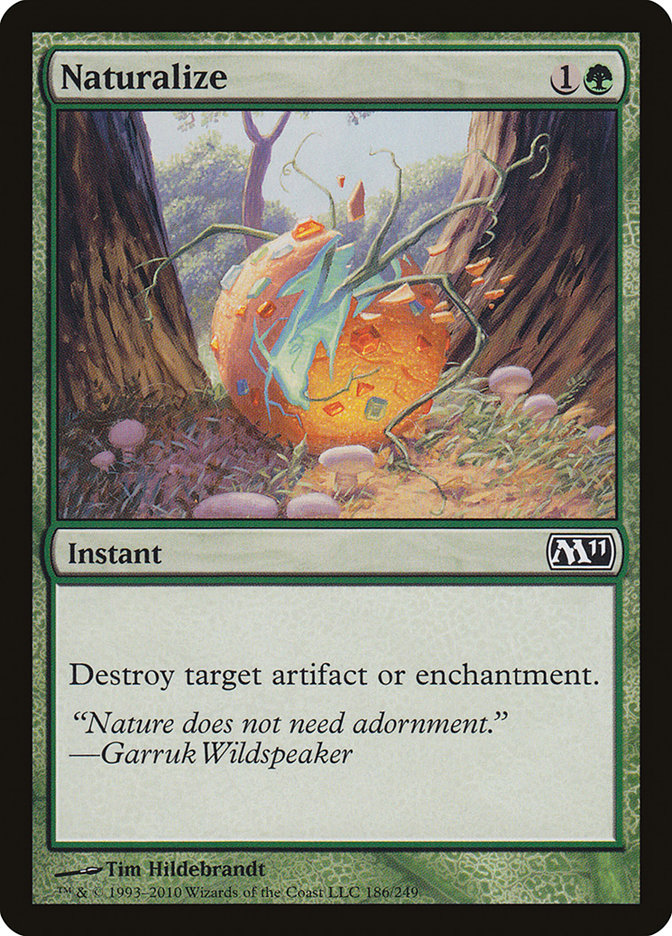 Naturalize [Magic 2011] | D20 Games