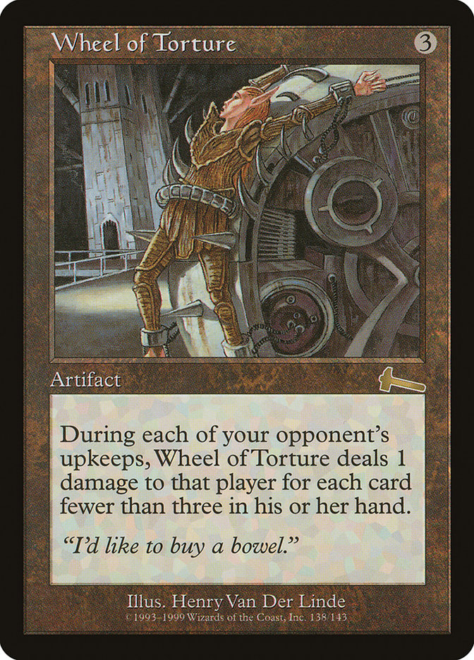 Wheel of Torture [Urza's Legacy] | D20 Games