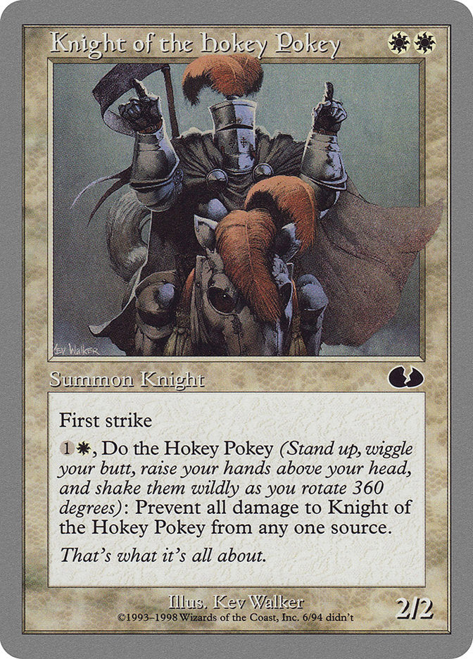 Knight of the Hokey Pokey [Unglued] | D20 Games