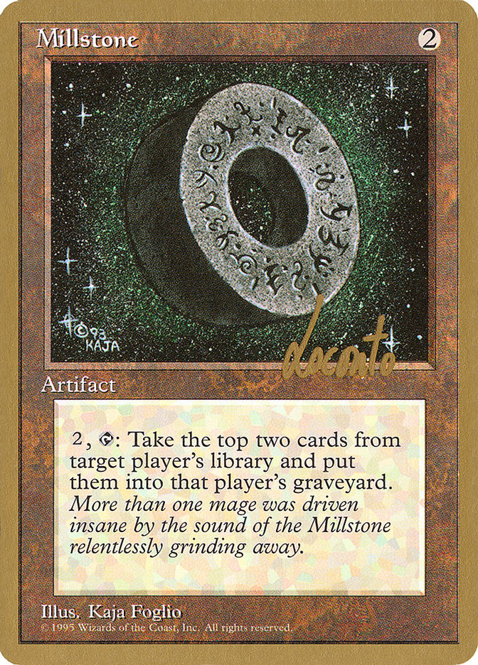 Millstone (Michael Loconto) [Pro Tour Collector Set] | D20 Games