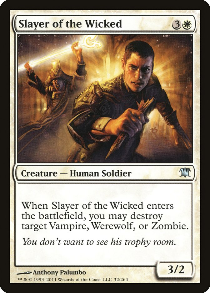 Slayer of the Wicked [Innistrad] | D20 Games