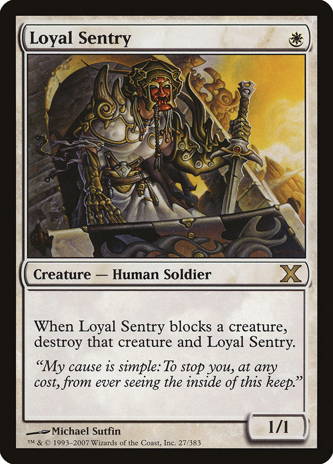 Loyal Sentry [Tenth Edition] | D20 Games