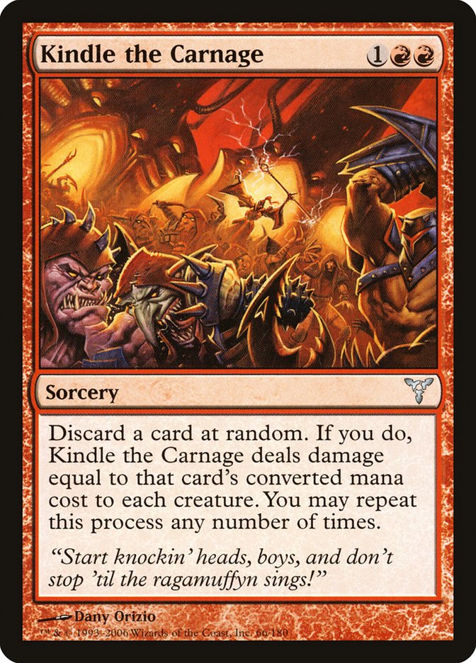 Kindle the Carnage [Dissension] | D20 Games